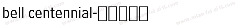 bell centennial字体转换